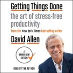 David Allen: Stressiz Üretkenlik Sanatı