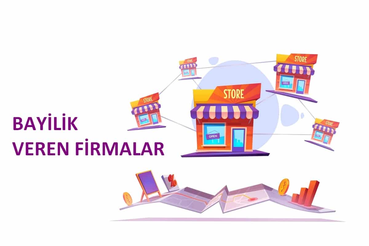 Bayilik Veren Firmalar